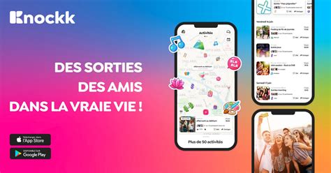 application rencontre amical|Knockk, la meilleure app de sorties et rencontres。